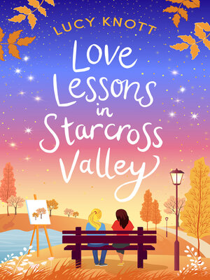 cover image of Love Lessons in Starcross Valley